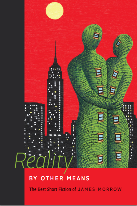 Cover of "Reality By Other Means" by James Morrow, depicting an embrace between two humanoid buildings against a city skyline.